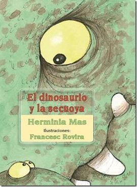 EL DINOSAURIO Y LA SEKUOYA