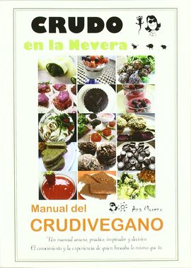 CRUDO EN LA NEVERA. MANUAL DEL CRUDIVEGANO