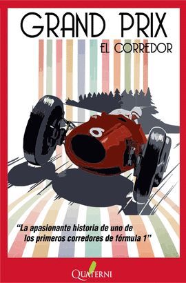 GRAND PRIX. EL CORREDOR