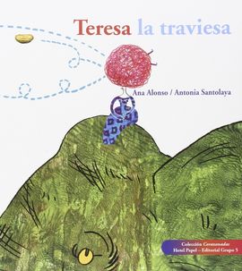 TERESA LA TRAVIESA