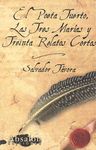 EL POETA TUERTO, LAS TRES MARAS Y TREINTA RELATOS CORTOS