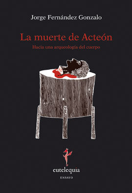 LA MUERTE DE ACTEN