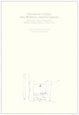 INTRUSOS EN LA CASA, 1950-1971