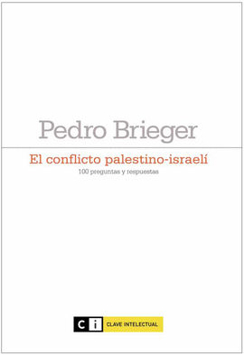 EL CONFLICTO PALESTINO-ISRAEL