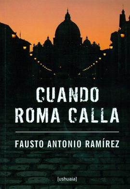 CUANDO ROMA CALLA