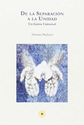 DE LA SEPARACIN A LA UNIDAD, UN GUIN UNIVERSAL
