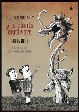 EL JOVEN MORIARTY Y LA PLANTA CARNVORA