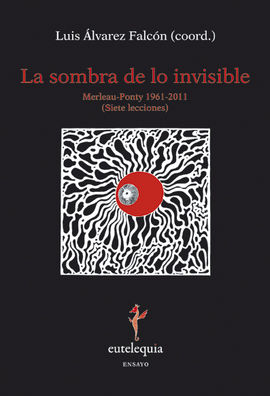 LA SOMBRA DE LO INVISIBLE