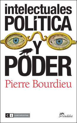 INTELECTUALES, POLTICA Y PODER