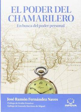 EL PODER DEL CHAMARILERO