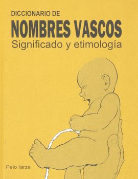 DICCIONARIO DE NOMBRES VASCOS