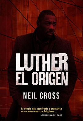 LUTHER: EL ORIGEN