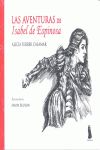 LAS AVENTURA DE ISABEL DE ESPINOSA