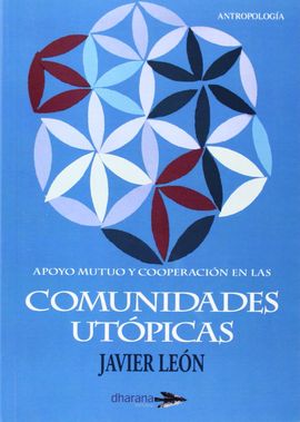 APOYO MUTUO Y COOPERACIN EN LAS COMUNIDADES UTPICAS