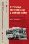 VIVENCIAS SOCIOPOLTICAS Y TRABAJO SOCIAL