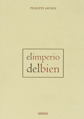 EL IMPERIO DEL BIEN