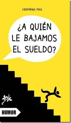 A QUIN LE BAJAMOS EL SUELDO?