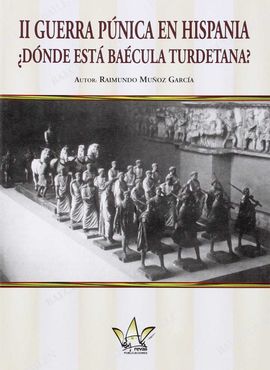 II GUERRA PNICA EN HISPANIA DONDE EST BACULA TURDETANA?