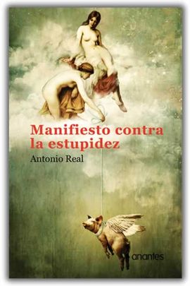 MANIFIESTO CONTRA LA ESTUPIDEZ