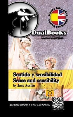 SENTIDO Y SENSIBILIDAD = SENSE AND SENSIBILITY
