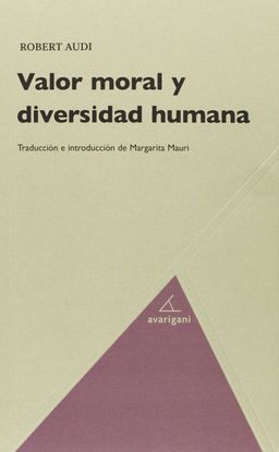 VALOR MORAL Y DIVERSIDAD HUMANA