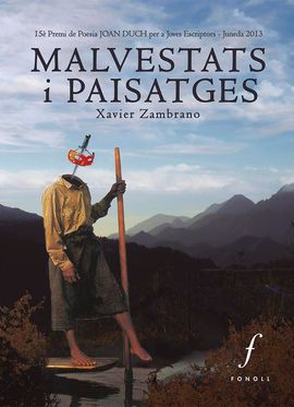 MALVESTATS I PAISATGES