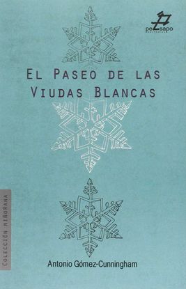 EL PASEO DE LAS VIUDAS BLANCAS