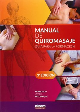 MANUAL DE QUIROMASAJE 3ED GUIA PARA LA FORMACION