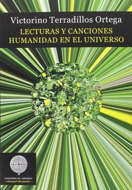 LECTURAS Y CANCIONES. HUMANIDAD EN EL UNIVERSO