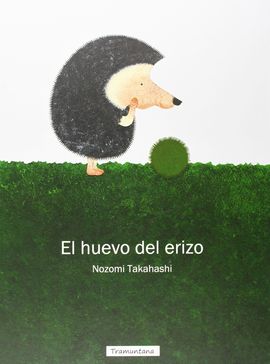 EL HUEVO DEL ERIZO