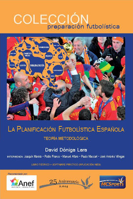 LA PLANIFICACIN FUTBOLSTICA ESPAOLA.