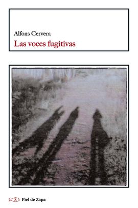 LAS VOCES FUGITIVAS