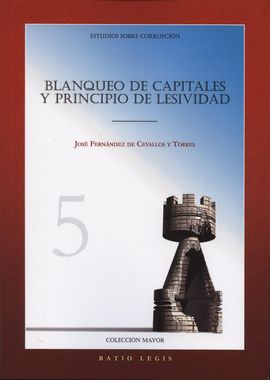 BLANQUEO DE CAPITALES Y PRINCIPIO DE LESIVIDAD