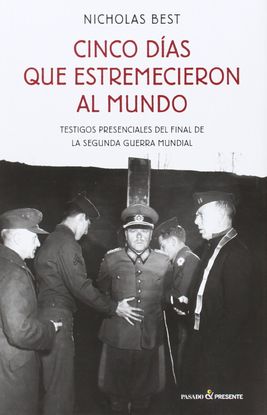 CINCO DAS QUE ESTREMECIERON AL MUNDO