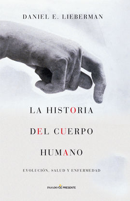 HISTORIA DEL CUERPO HUMANO,LA