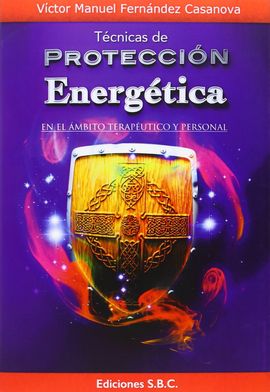 TECNICAS DE PROTECCION ENERGETICA