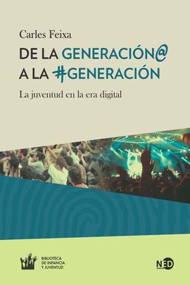 DE LA GENERACIN@ A LA #GENERACIN