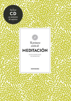 TU PRIMERA SESIN DE MEDITACIN