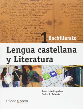 LENGUA Y LITERATURA CASTELLANA 1 BACHILLERATO