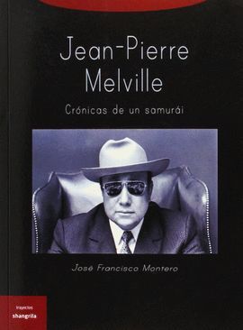 JEAN-PIERRE MELVILLE