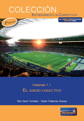 EL JUEGO COLECTIVO, TOMO 1: EL JUEGO COLECTIVO