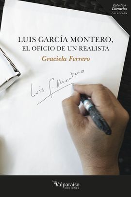 LUIS GARCA MONTERO, EL OFICIO DE UN REALISTA