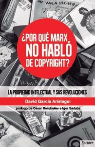 POR QUE MARX NO HABLO DE COPYRIGHT