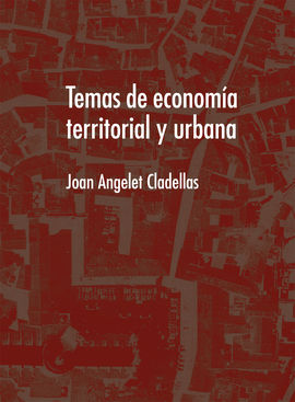 TEMAS DE ECONOMA TERRITORIAL Y URBANA