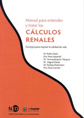 MANUAL PARA ENTENDER Y TRATAR LOS CALCULOS RENALES