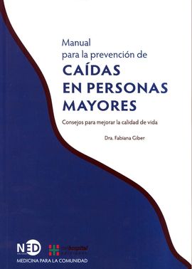 MANUAL PARA LA PREVENCION DE CAIDAS EN PERSONAS MAYORES