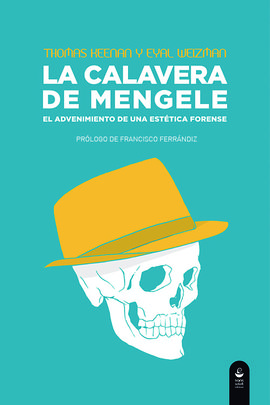 LA CALAVERA DE MENGELE