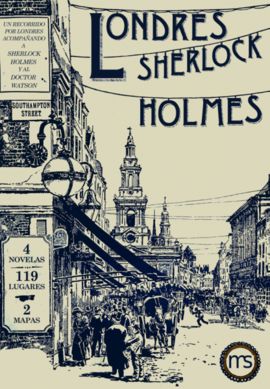 LONDRES EN LAS NOVELAS DE SHERLOCK HOLMES