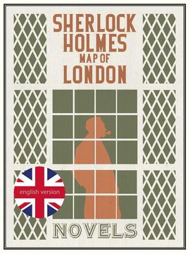 SHERLOCK HOLMES MAP OF LONDON. NOVELS