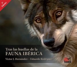 TRAS LAS HUELLAS DE LA FAUNA IBRICA